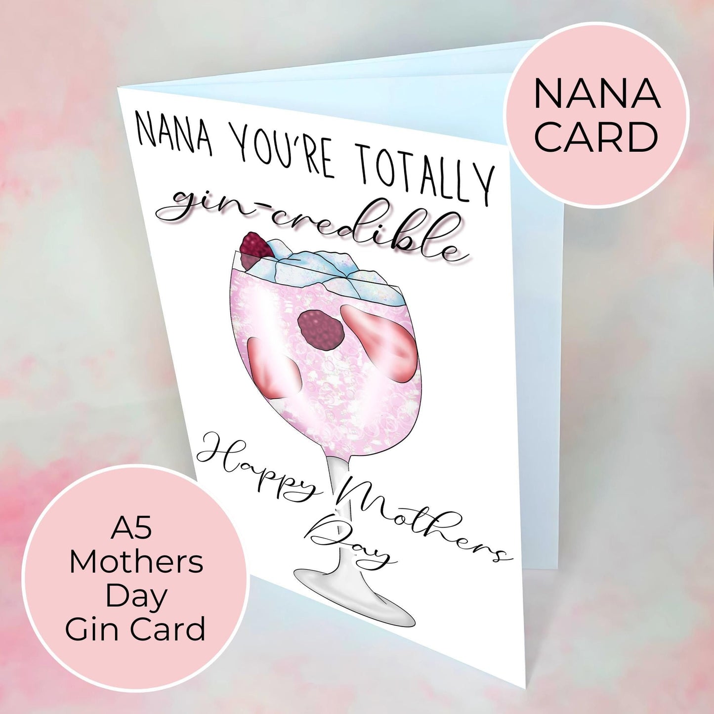 Pink Gin 75: Funny Nana Mothers Day Card, Gin-Credible Cocktail Themed Greeting Card, A5 Nana Card From A Grand-Daughter For Mothering Sunday #G1