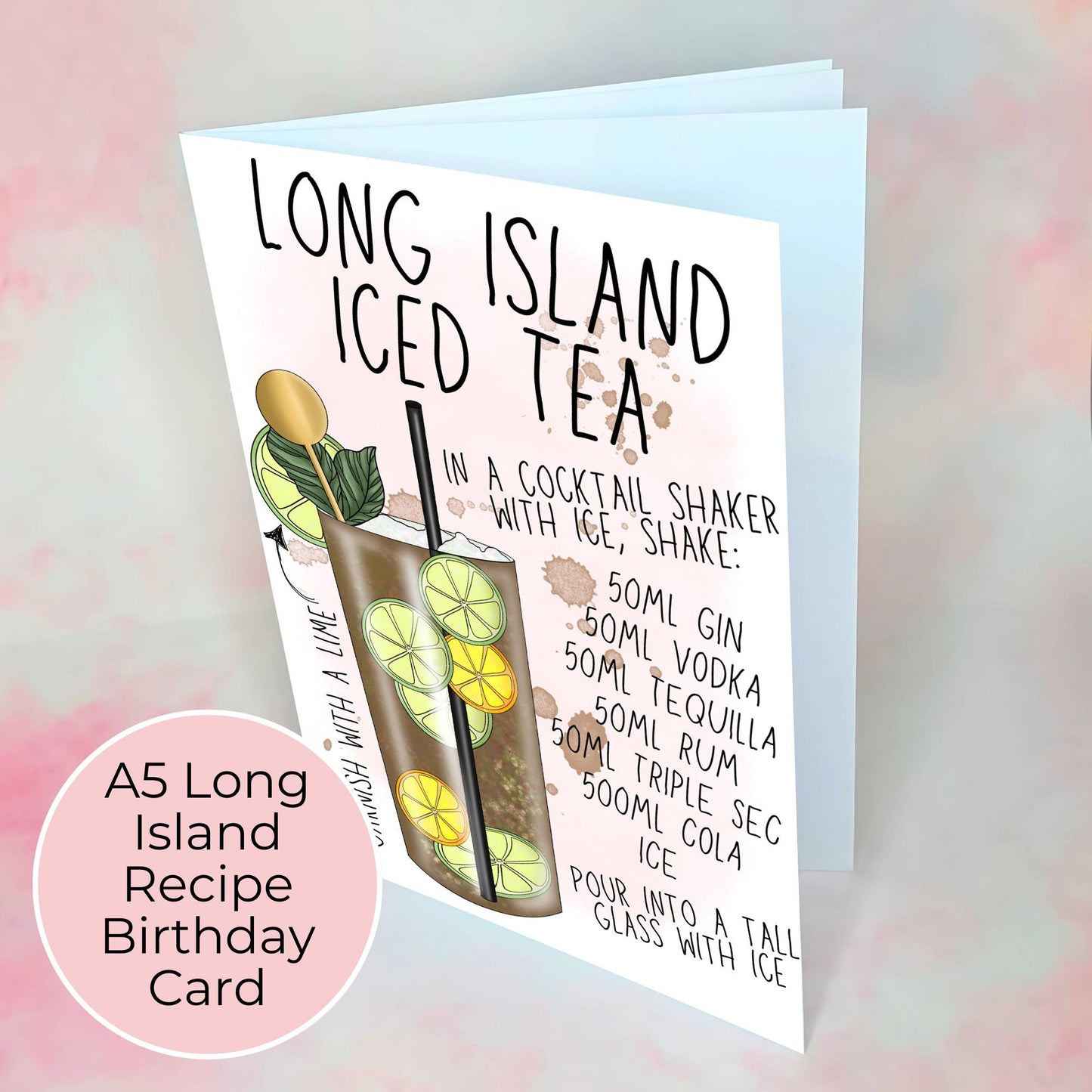 Long Island Iced Tea Recipe Greeting Card, Sip Sip Hooray Birthday Card For Him / Her, A5 Luxury Greeting Card With Printed Message Inside #G1