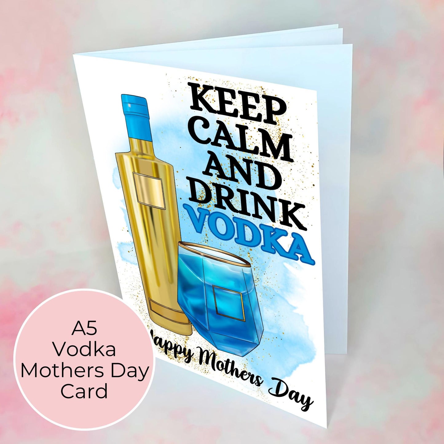 Keep Calm And Drink The Vodka Girl Mothers Day Card, A5 Greeting Card For Mam Gran Stepmom, Mothers Day Card From A Daughter, Funny Mothers Day Gift #G1