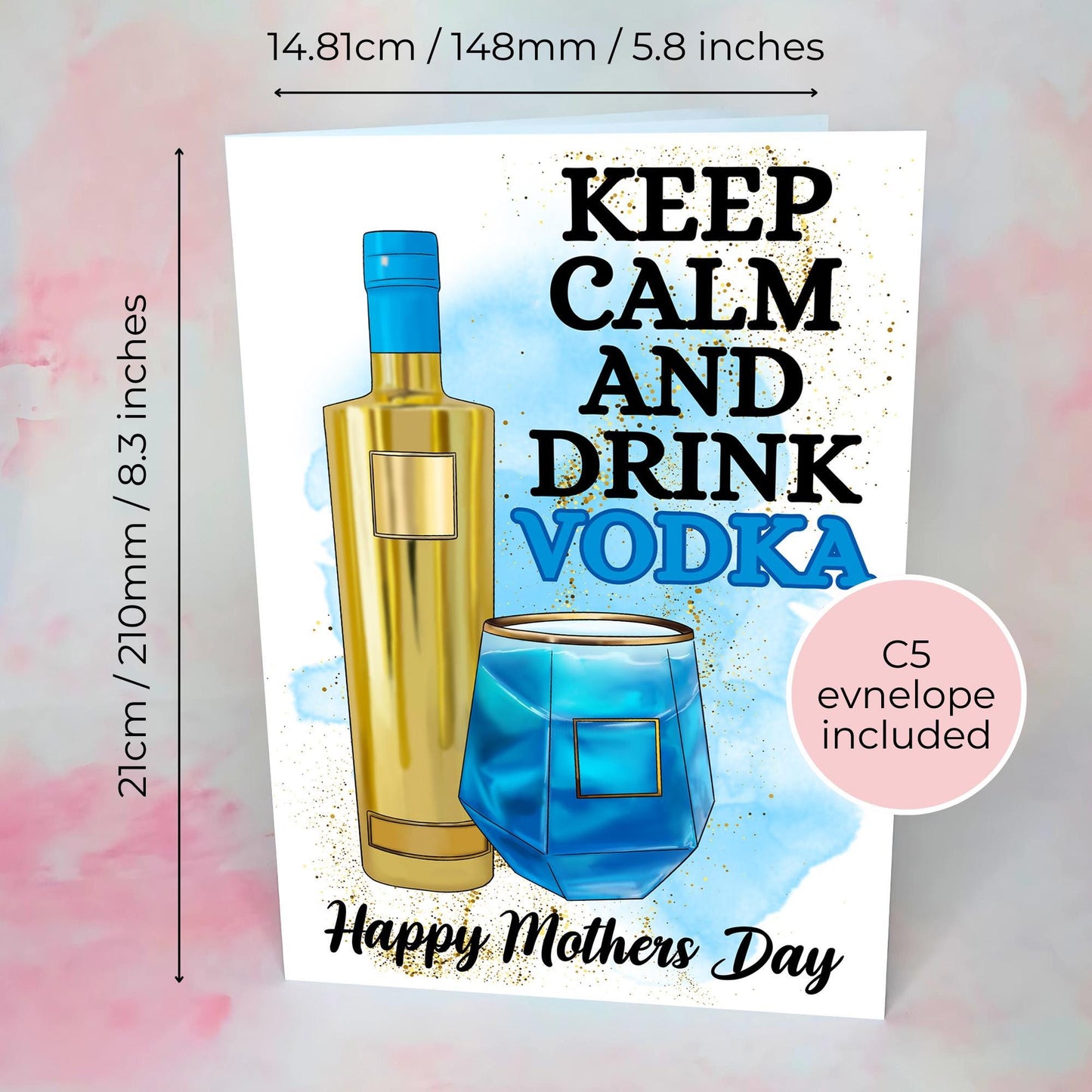 Keep Calm And Drink The Vodka Girl Mothers Day Card, A5 Greeting Card For Mam Gran Stepmom, Mothers Day Card From A Daughter, Funny Mothers Day Gift #G1
