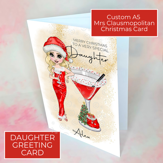 Personalised Daughter Mrs Clausmopolitan Cocktail Theme Christmas Card, A5 Greeting Card To A Special Daughter, Christmas Card From A Parent #CC