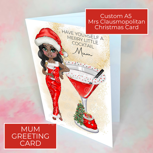 Personalised Mum Mrs Clausmopolitan Cocktail Card For  Custom Christmas Cosmo Cocktail Card, A5 Xmas Greeting Card For Mum From A Daughter #CC
