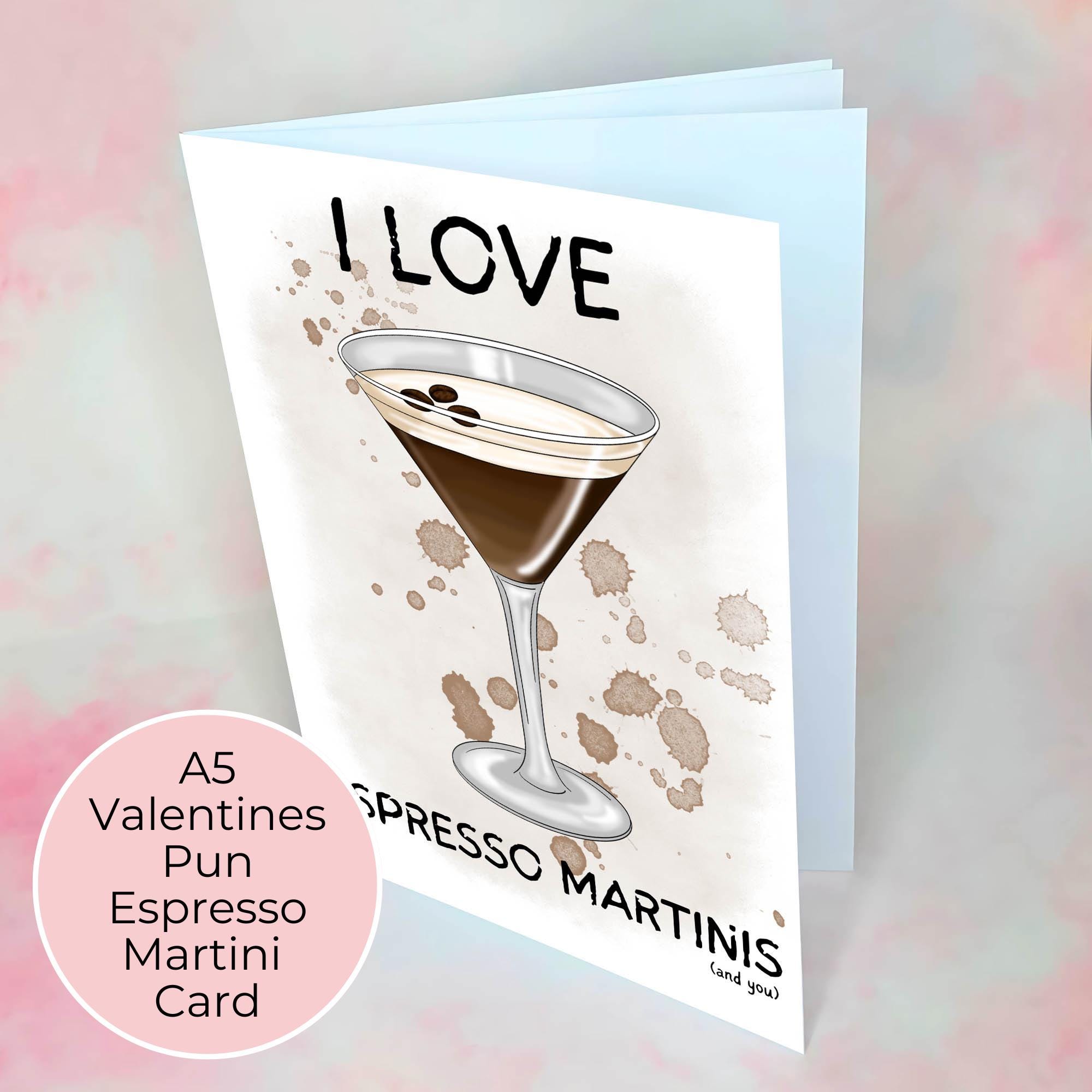 Espresso Martini Valentines Card A5 #V1