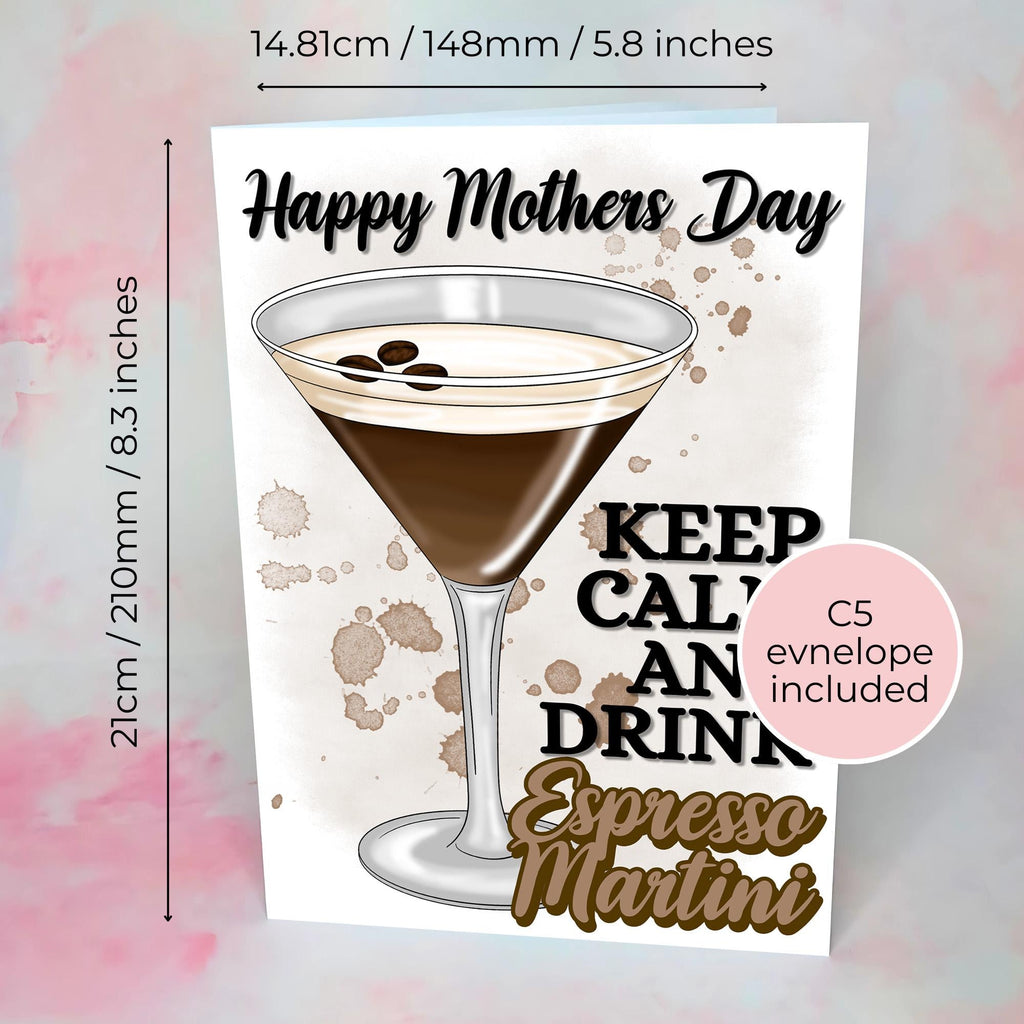 Keep Calm and Drink Espresso Martini Personalised A5 Mothers Day Card #M1