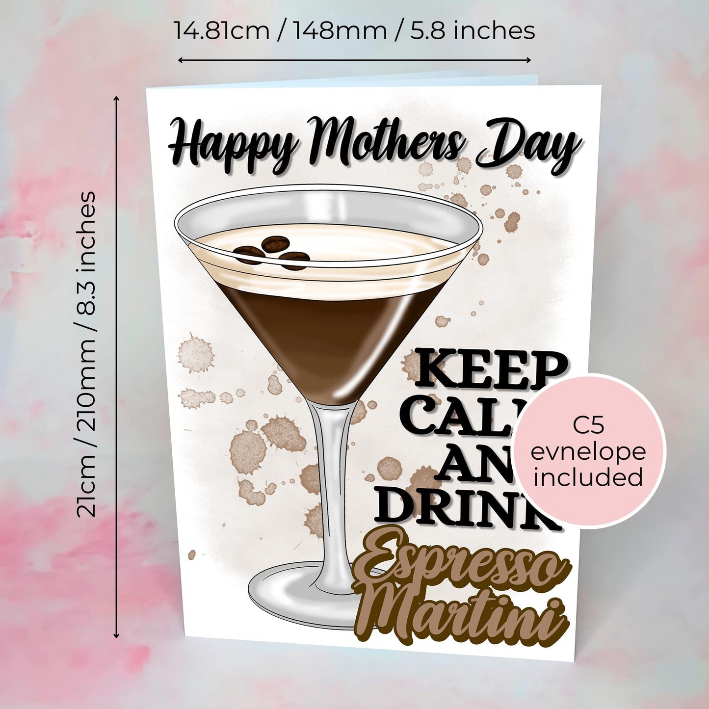 Keep Calm and Drink Espresso Martini, A5 Luxury Cocktail-Themed Mother’s Day Greeting Card for Mum Mom or Mam, Perfect Gift from a Daughter #G1