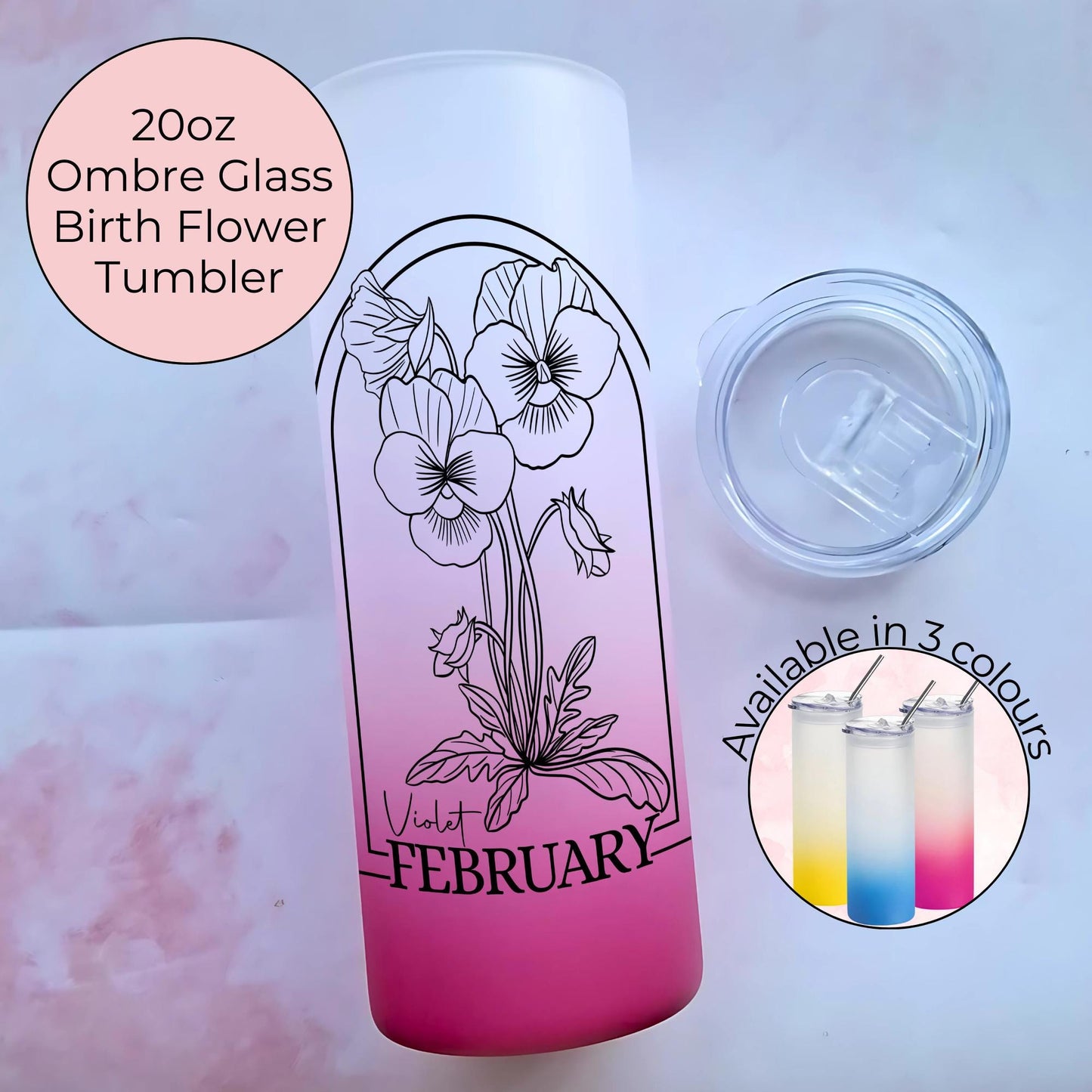 February Birth Flower Gift For Her, 20oz Pink Yellow Blue Ombre Glass Tumbler, Teacher End Of Term Gift, Zodiac Violet Flower Birthday Gift