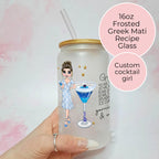 Greek Mati Cocktail Girl 16oz Frosted Libby Glass – Personalised Recipe Glass #FL