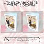 Old Fashioned Whiskey Fathers Day Card With Custom Character #F1