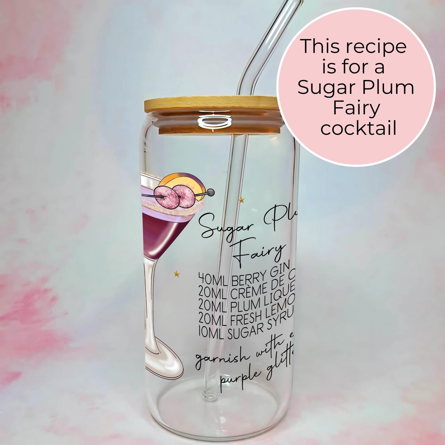 Sugar Plum Fairy 16oz  ocktail Glass, UV DTF Recipe, Bamboo Lid And Glass Straw #CL