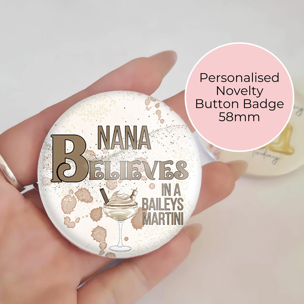 I Believe In A Baileys Martini Festive Button Badge #BB #CG
