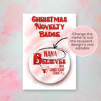 I Believe In A Candy Cane Cocktail Personalised Christmas Badge #BB #CG