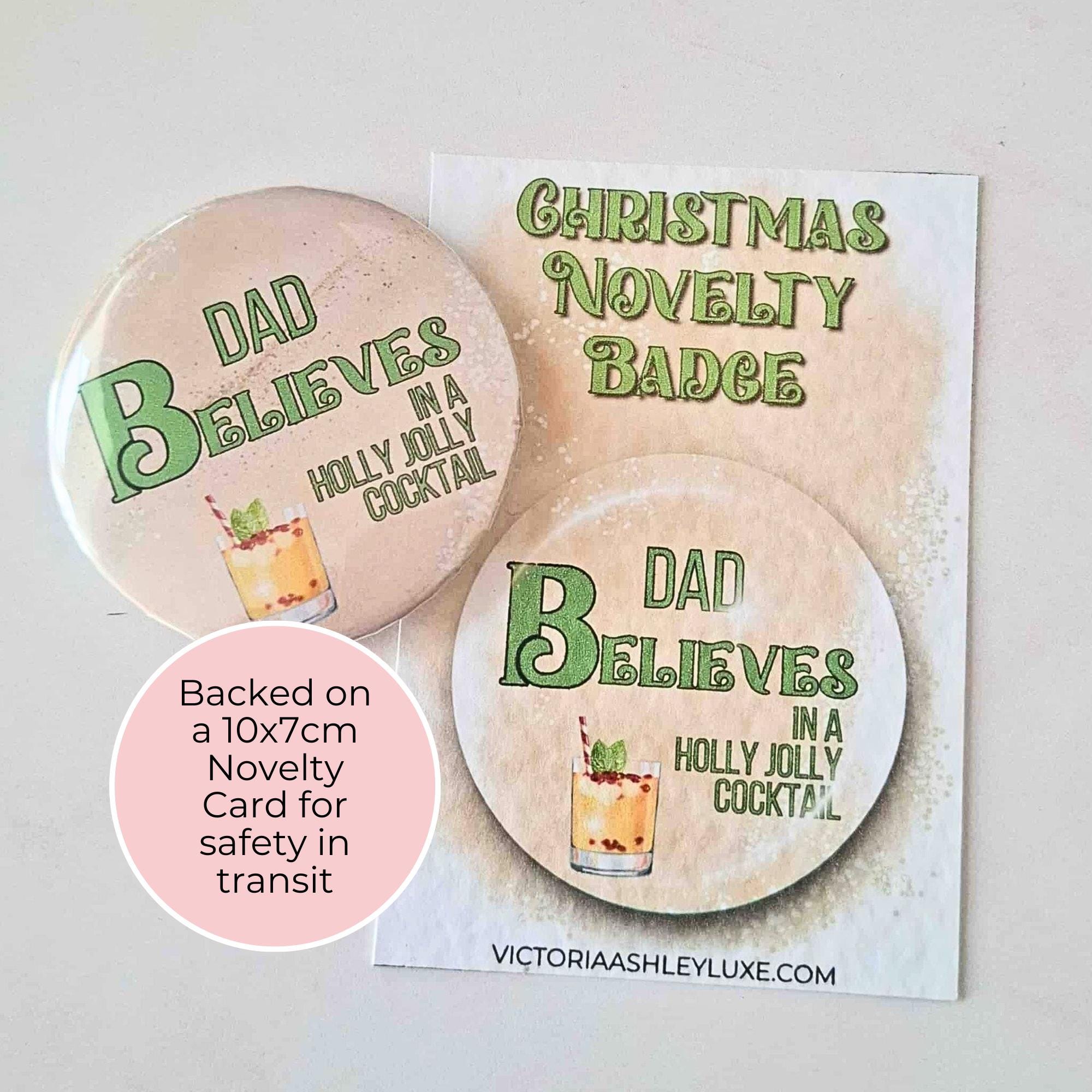 I Believe In A Dirty Snowman Cocktail Personalised Christmas Badge #BB #CG